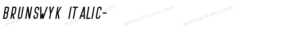 Brunswyk Italic字体转换